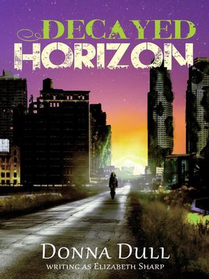 cover image of Decayed Horizon